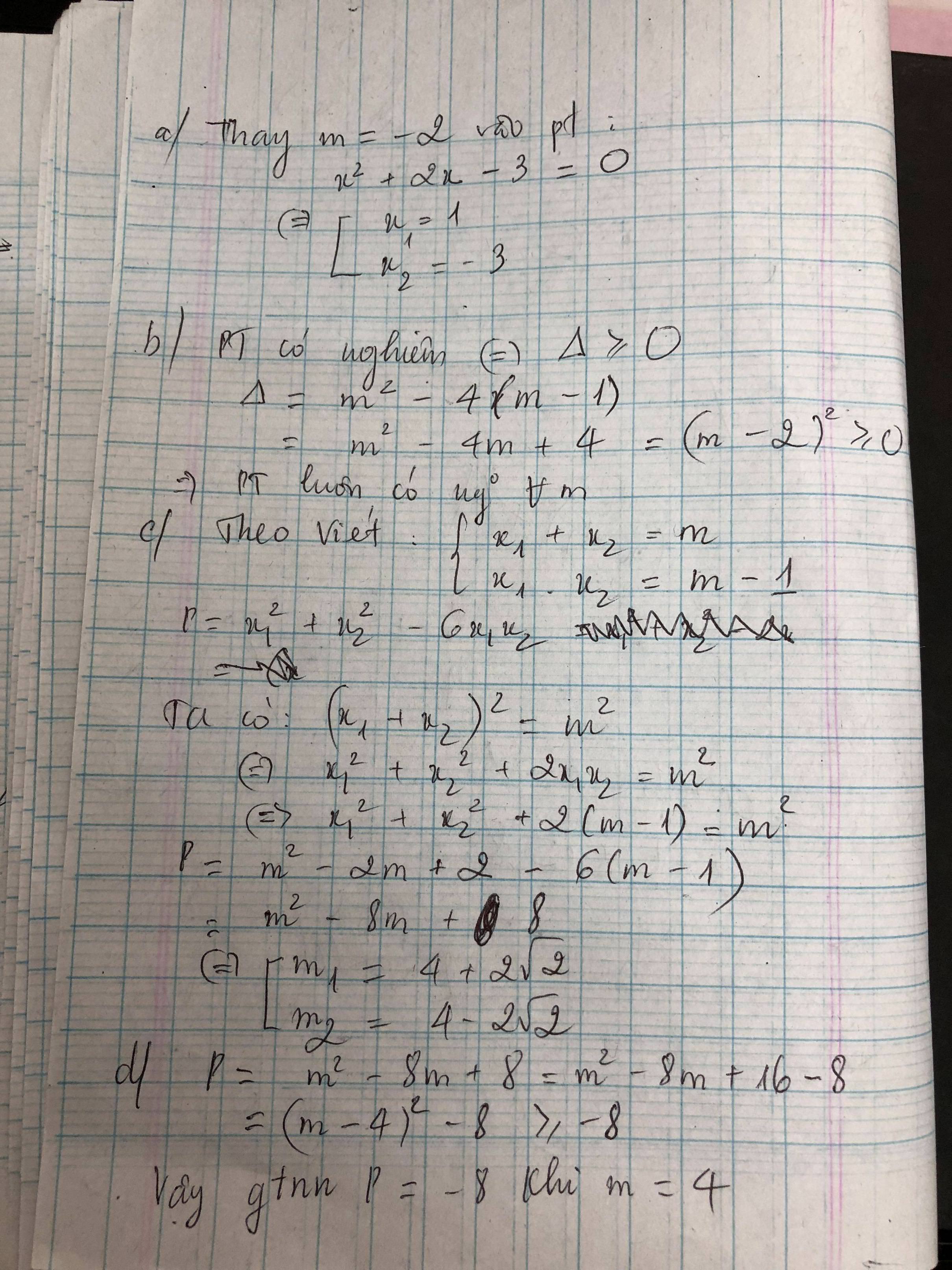 cho phương trình: x2-mx+m-1=0 a) giải phương trình khi m=-2 b) chứng minh rằng phương trình luôn luôn có...